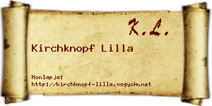 Kirchknopf Lilla névjegykártya